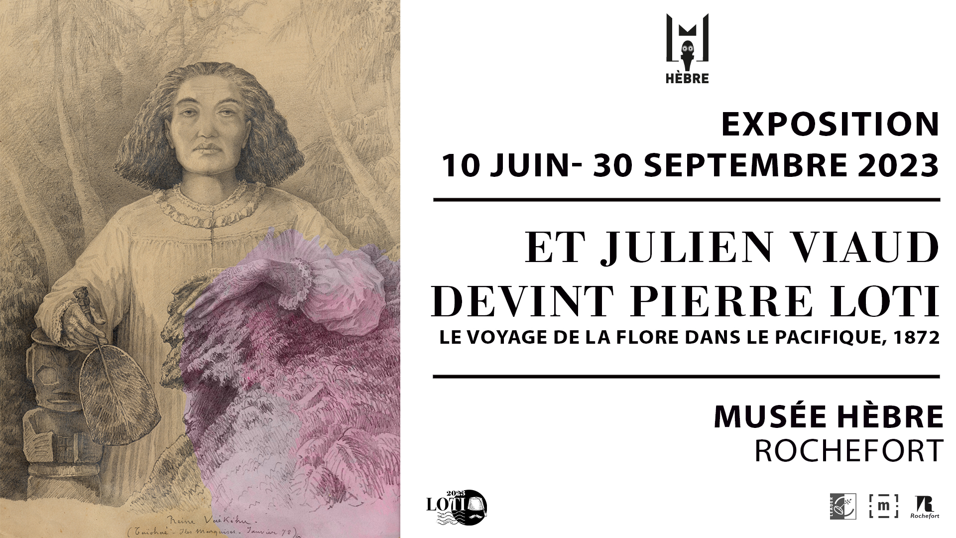 Affiche de l'exposition "Et Julien Viaud devint Pierre Loti"
