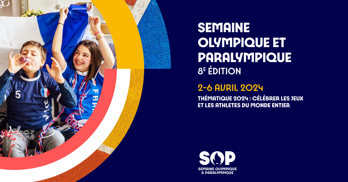 Semaine olympique et paralympique 2024